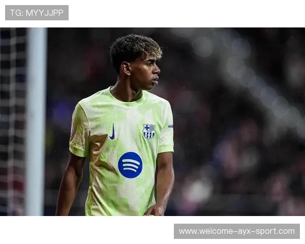 巴萨天才亚马尔沉寂!球队疲软让少年成受害者